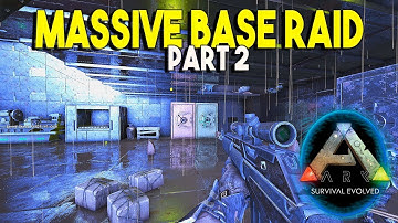 "MASSIVE BASE RAID - PART 2!!" - ARK SLIDERS #5 | ARK: Survival Evolved (Official PVP)