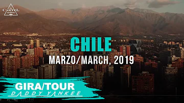 Daddy Yankee - Con Calma Gira/Tour Chile 2019