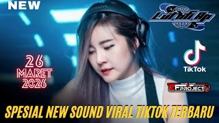 SPESIAL NEW SOUND VIRAL TIKTOK TERBARU - DJ LUTHFI AP 26 MARET 2026