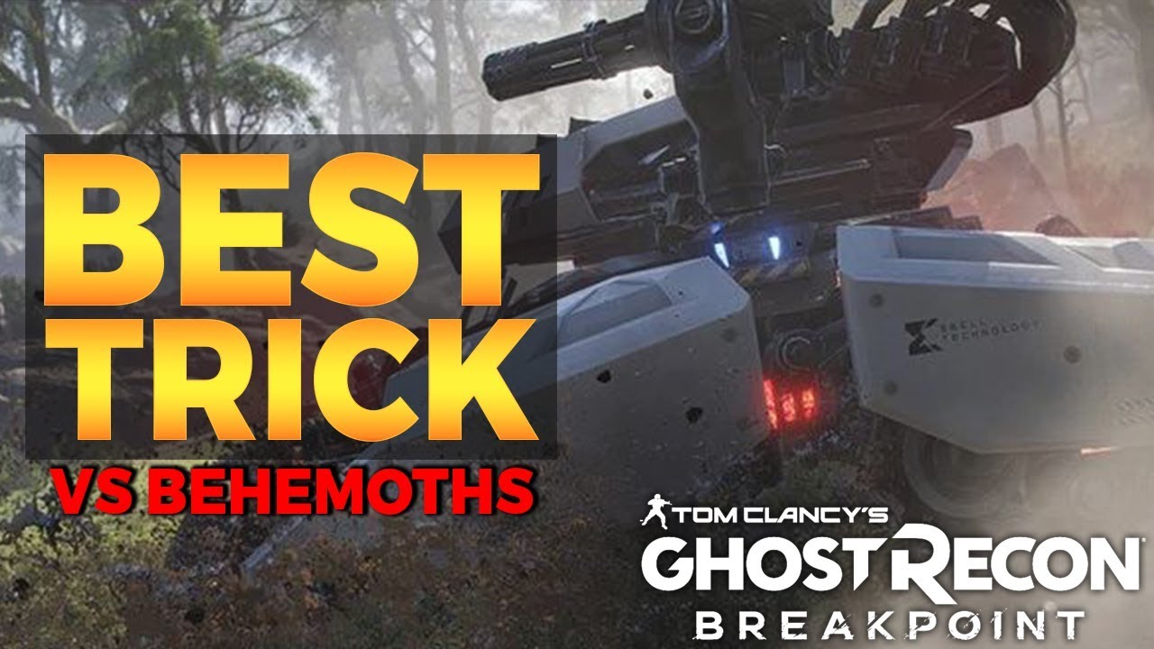 Ghost Recon Breakpoint How to EASILY deal with Behemoths YouTube