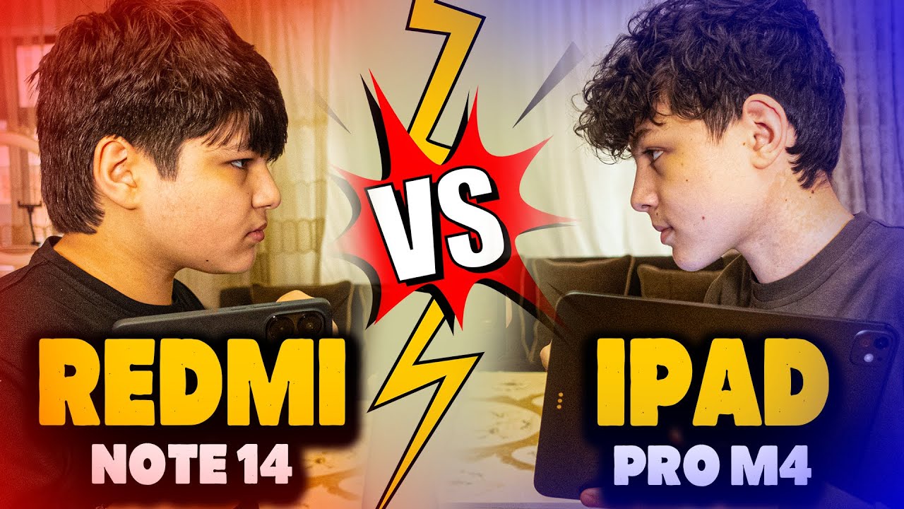 iPad Pro M4 vs Redmi Note 14 – Qardaşımla Kapışma