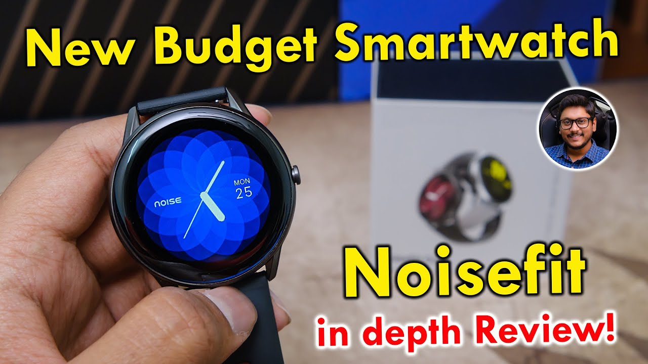 Noisefit Core Budget Smartwatch Review... Everything you need to know ...