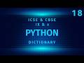 ICSE Python | Python Dictionary | Class X Python | Code 417