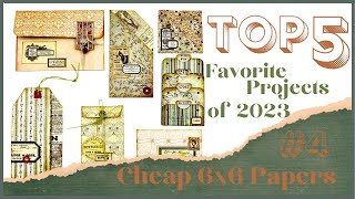 TOP 5 - FAVORITE PAPERCRAFTING PROJECTS FOR 2023 - #4 CHEAP 6x6 PAPER PROJECTS #junkjournalideas