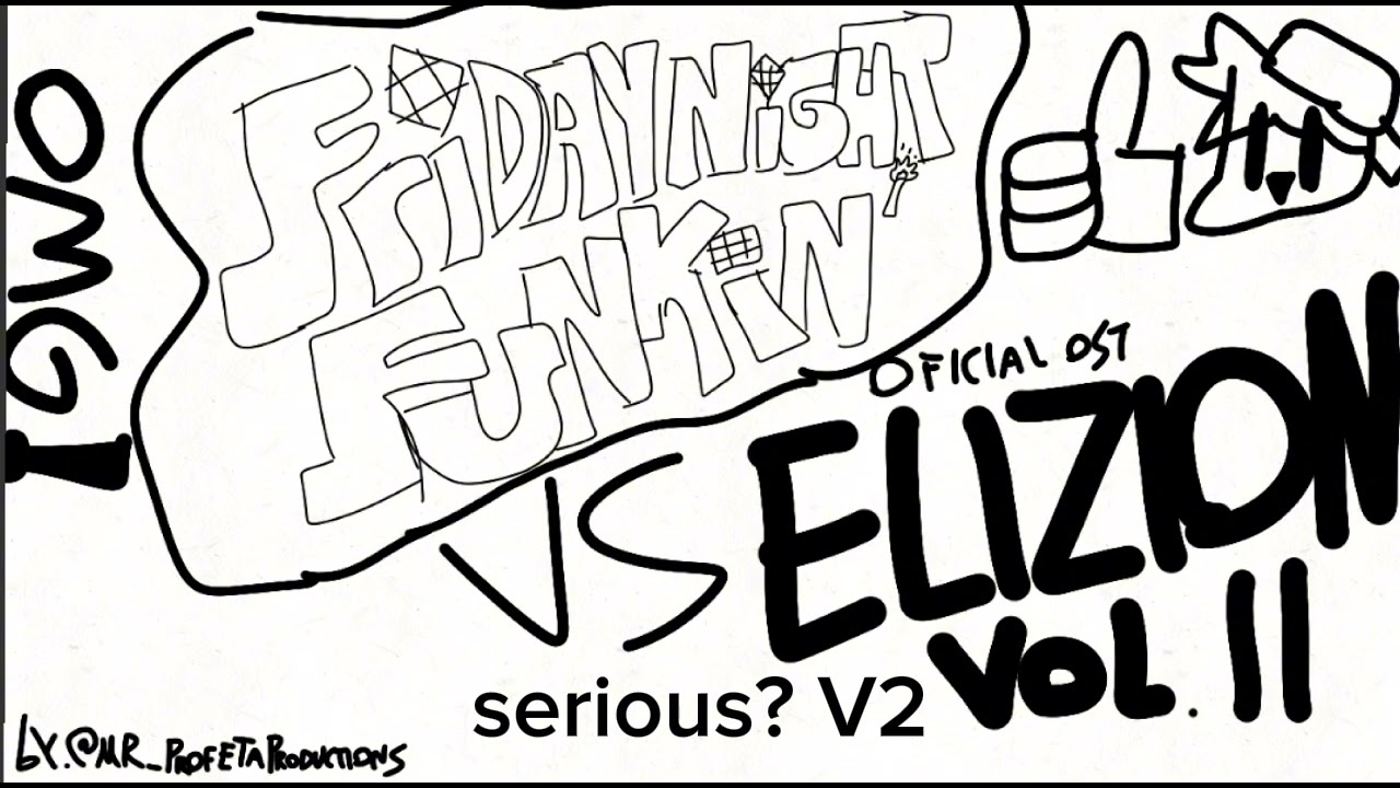 Serious? V2 (Friday Night funkin mod vs Elizion Vol. II