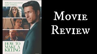 How To Make A Killing(2026) - Movie Review