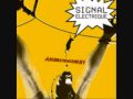 Signal electriqueelectronic electricmonkey 2003.