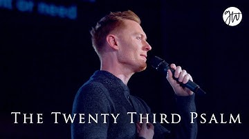 The Twenty Third Psalm
