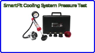 REVIEW: SmartFit Cooling System Pressure Test. ESSENTIAL details.