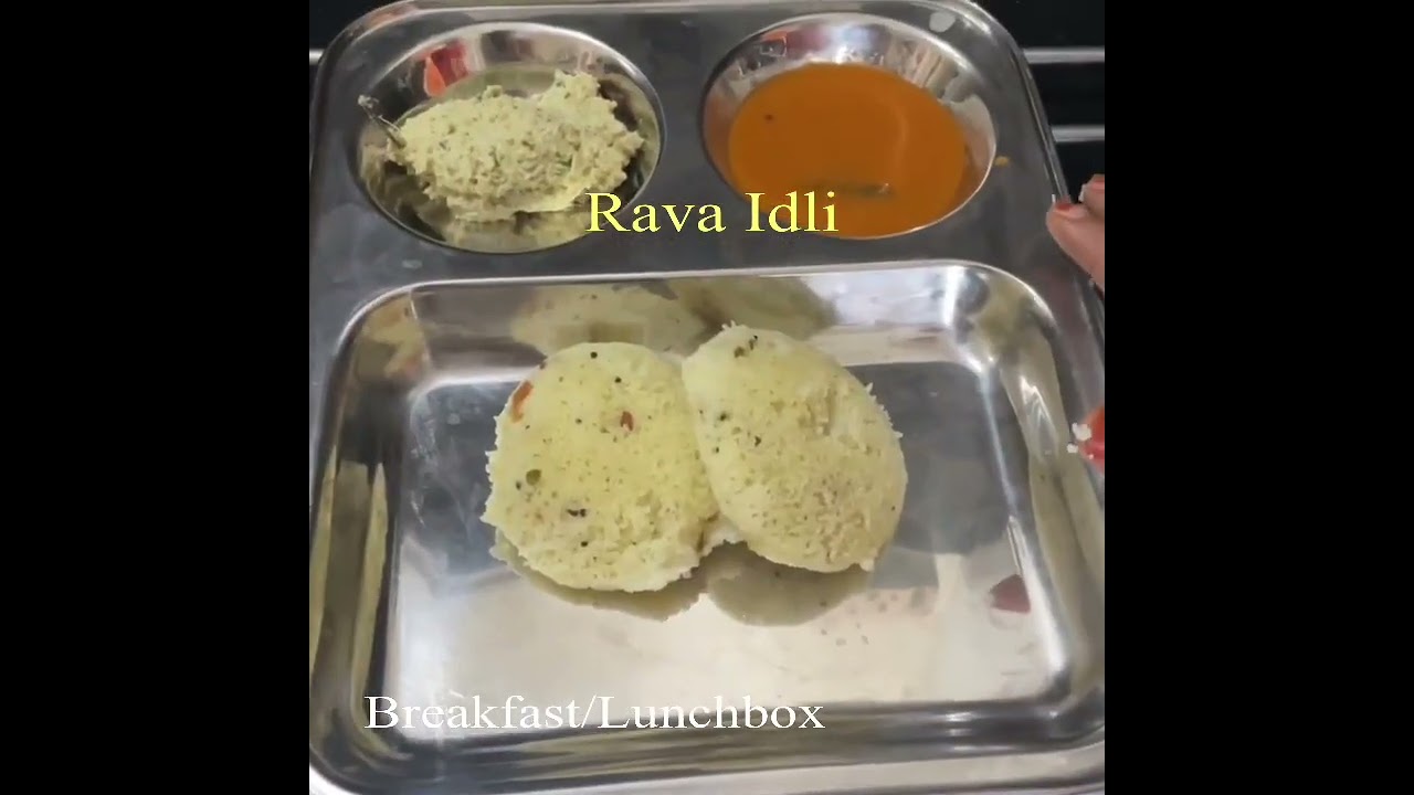 # Youtube Shorts  Breakfast/Lunchbox Ideas I Rava Idli