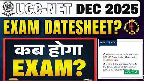 UGC NET Exam Date 2025 |UGC NET Exam Date Sheet 2025 | UGC NET Exam Date 2025 December