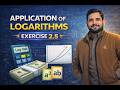Ex 2.5 Application of logarithm|#nbfmathsclass9 #fbisemathematics #fbise #maths #logarithm