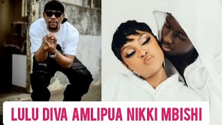 Lulu Diva amchamba Nikki Mbishi, 'wewe sio type yangu,unikome'
