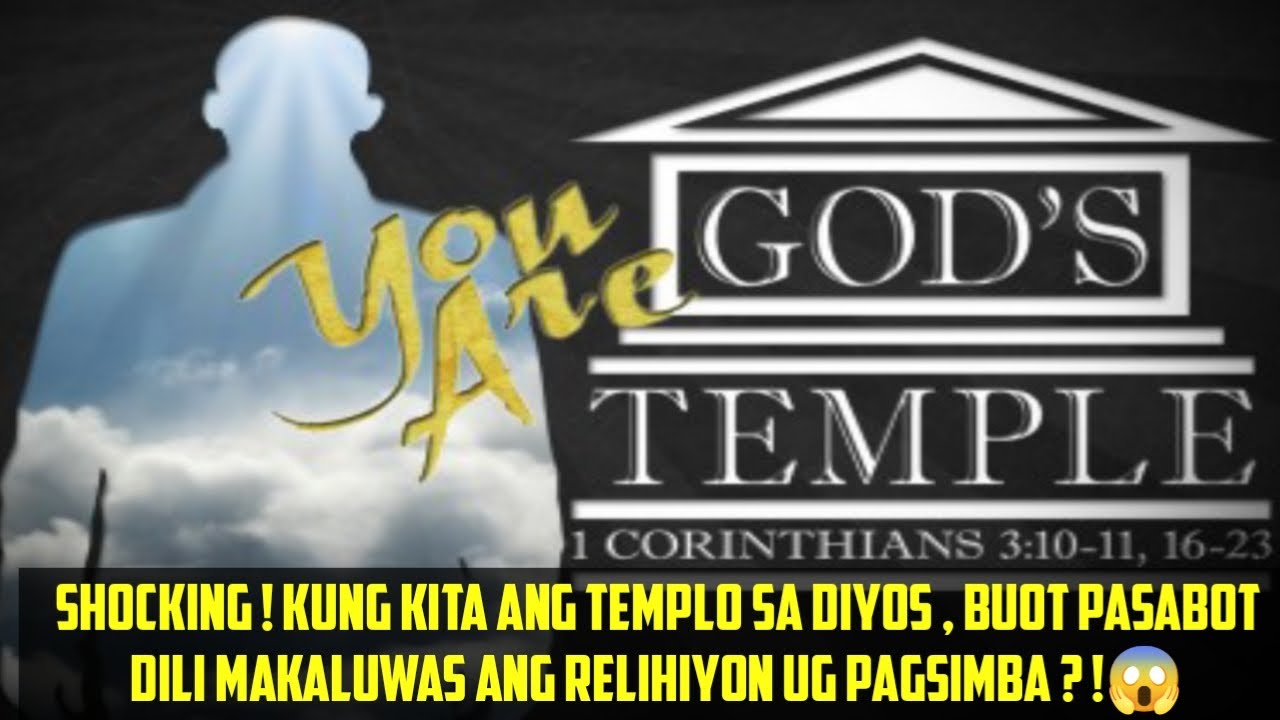 MAKALUWAS BA ANG RELIHIYON UG PAGSIMBA ? NGA ANG TEMPLO O SIMBAHAN SA ...