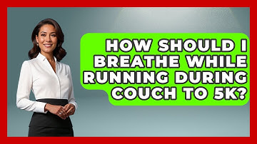 How Should I Breathe While Running During Couch To 5k? - Running Beyond Limits