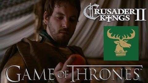 Crusader Kings II Game of Thrones - King Renly Baratheon #5 - Tully & Stark Betrayals