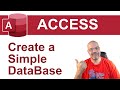 Creating a database with access  quick intro