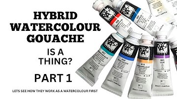 Best of both? hybrid Gouache watercolour Pt 1