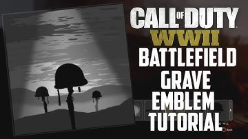COD WW2 EMBLEM TUTORIAL | BATTLEFIELD GRAVE