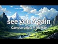 Cartoon Jéja Mikk Mäe See You Again Lyrics Translated Cartoon Jéja Mikk Mäe See You Again Lyrics Translated
