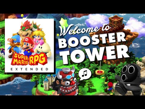 SMRPG (2023) - Welcome to Booster Tower Extended