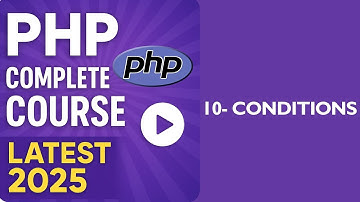 PHP If Statements & Logical Operators | Conditional Programming – Lecture 10 (Hindi/Urdu)