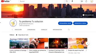 Canal de YouTube “Tu problema Tu solución“