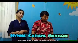 Hyme Cahaya Mentari - SD Swasta Cahaya Mentari