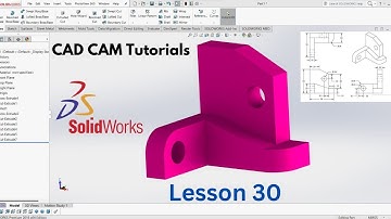 SolidWorks Education Lesson 30 |  SolidWorks Tutorials | Mechanical Engineering Design |