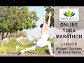 Yoga Marathon (Lesson 6 - Power Centers and Inner Core )