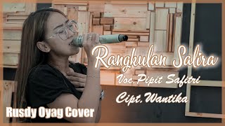 RANGKULAN SALIRA - SIGIT GUMELAR I COVER BY RUSDY OYAG