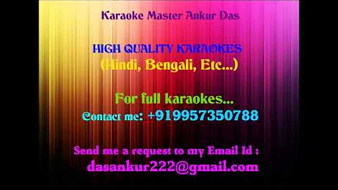 Chala jata hoon Karaoke By Ankur Das 09957350788