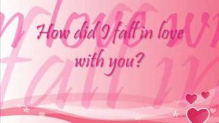 How did I fall in love with you - Backstreet Boys Lyric chords