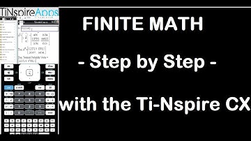Step by Step : Finite Math Made Easy for the TI-NSpire CX CAS