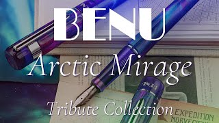 Arctic Mirage  | Fountain pen | BENU Store Exclusive