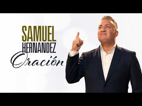 Samuel Hernández-Intro- I ask God-Prayer of faith