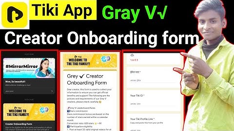 Tiki app gray form | tiki gray creator onboarding form | welcome to the tiki family | tiki app bonus