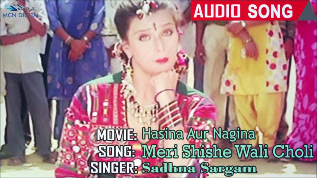 Meri Shishe Wali Choli Hindi Song  Hasina Aur Nagina Albums  Superhit Romantic Songs