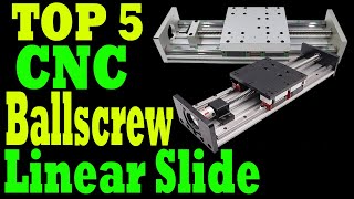 Top 5 Best CNC Ballscrew Linear Slide Review In 2021