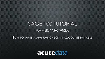 Sage 100 - How To Create A Manual Check in Accounts Payable (formerly MAS 90 / 200)