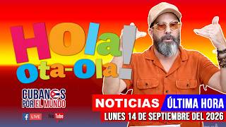 Alex Otaola en vivo, noticias de Cuba - Hola! Ota-Ola (lunes 14 de septiembre del 2026) screenshot 5