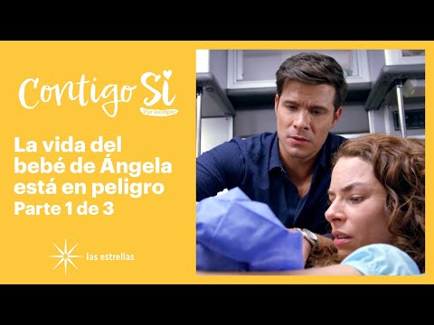 Contigo Sí 1/3: Ángela se convierte en mamá | C-79