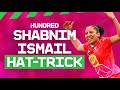 Hat-trick to win the game from the final three balls! Every Ball | Shabnim Ismail's incredible spell