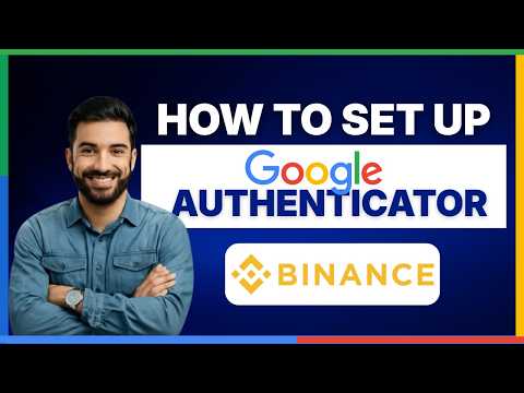 How to set up Google Authenticator in Binance [FULL GUIDE]
