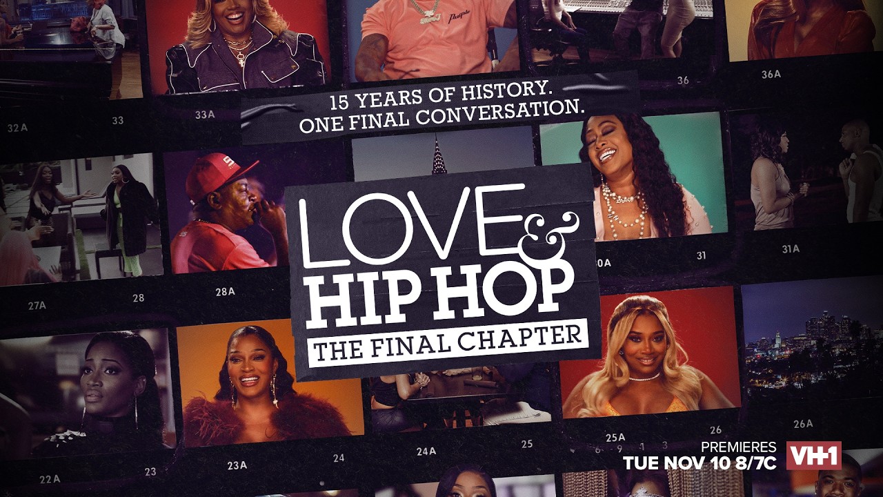 Love & Hip Hop: The Final Chapter | Official Trailer | Premieres November 10 on VH1