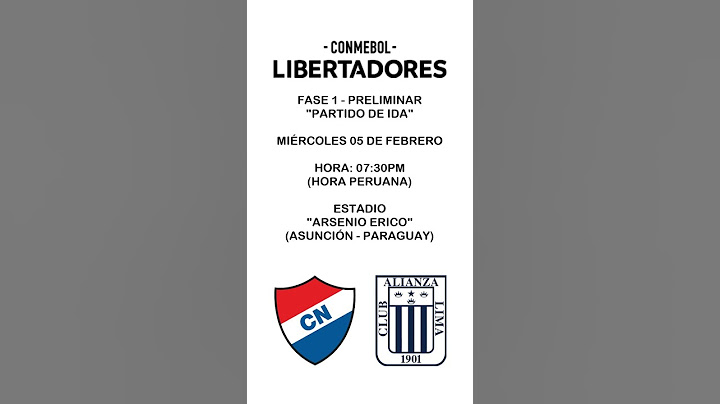 Anuncio Preliminar Conmebol Libertadores 2025 (Partido de Ida): Club Nacional vs Alianza Lima