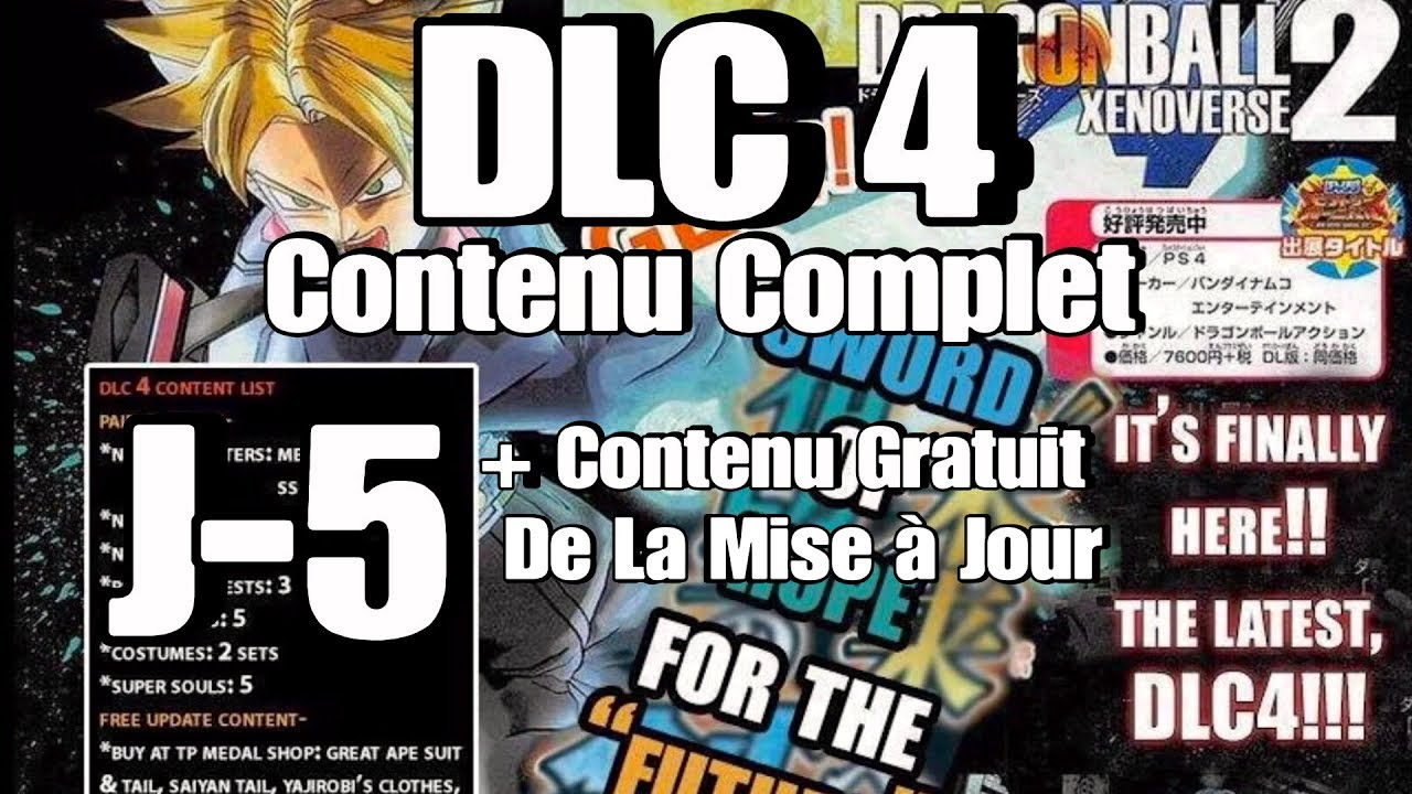 Xenoverse 2. DLC 4 et Maj : Contenu Complet à J-5 - YouTube