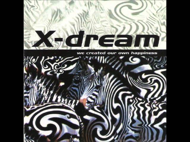 X-Dream - Do You Believe
