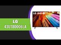 Телевизор LG 43UT81006LA 43