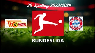 Bundesliga 2023/2024: 1. FC Union Berlin - FC Bayern München | 30. Spieltag | EA SPORTS FC 24